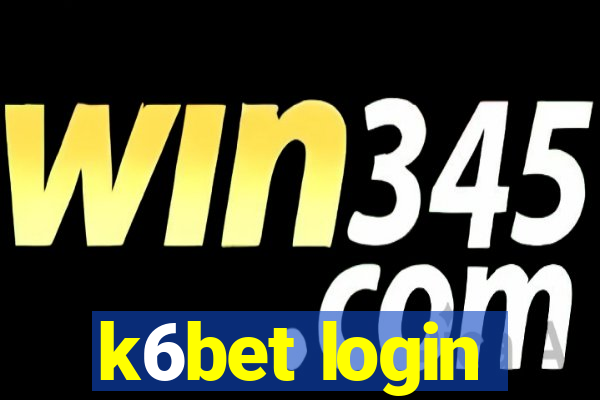 k6bet login